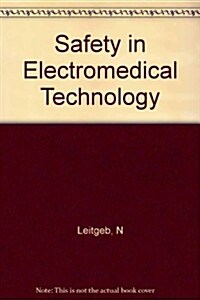 Safety in Electromedical Technology (Hardcover)