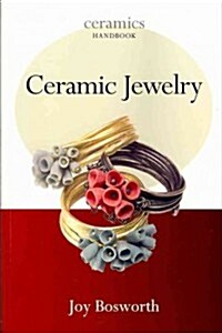 Ceramic Jewelry (Paperback)