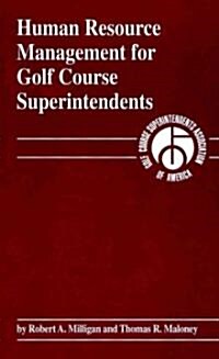 Human Resource Management for Golf Course Superintendents (Hardcover)
