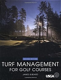 Turf Management for Golf Courses (Hardcover, 2, Revised)