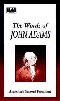 The Words of John Adams (Cassette, Unabridged)