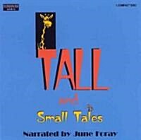 Tall and Small Tales (Audio CD, Abridged)