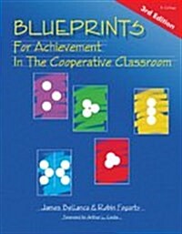 Blueprints for Achievement in the Cooperative Classroom (Paperback, 3)