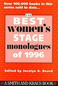 The Best Womens Stage  Monologues of 1996 (Paperback)