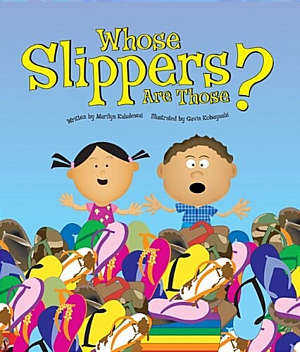 Whose Slippers are Those? (Hardcover)