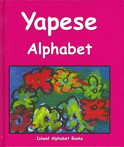 Yapese Alphabet (Hardcover)