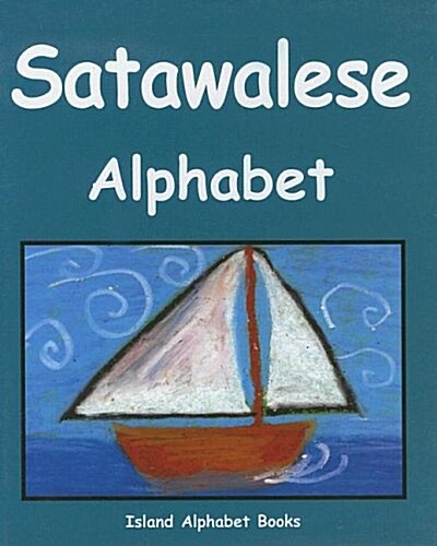 Satawalese Alphabet (Hardcover)