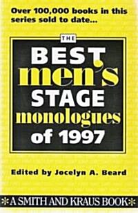 The Best Mens Stage Monologues of 1997 (Paperback)
