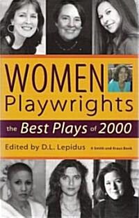 Women Playwrights (Paperback)