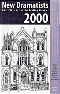 New Dramatists 2000 (Paperback, 1ST)