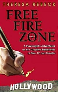 Free Fire Zone (Hardcover)