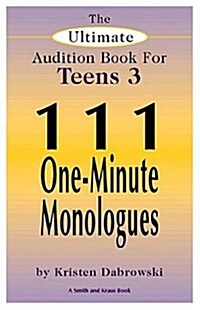 The Ultimate Audition Book for Teens (Paperback)