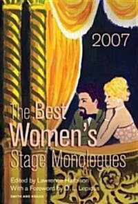 The Best Womens Stage Monologues of 2007 (Paperback)