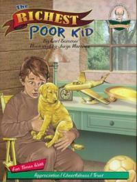 The Richest Poor Kid (Library)