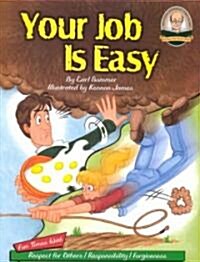 Your Job Is Easy (Library)