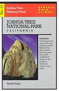 Classic Rock Climbs No. 01 Joshua Tree National Park, California (Paperback)