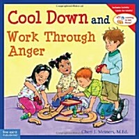 Cool Down and Work Through Anger (Paperback)