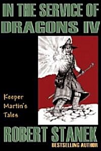 [중고] In the Service of Dragons IV (Paperback)