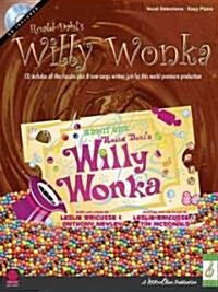 Roald Dahls Willy Wonka: [With CD] (Paperback)