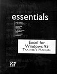 Excel Windows 95 Essentials Teachers Edition Instructors Manual (Hardcover)