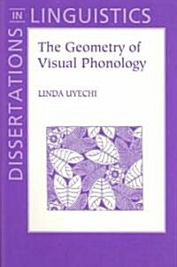 The Geometry of Visual Phonology (Paperback)
