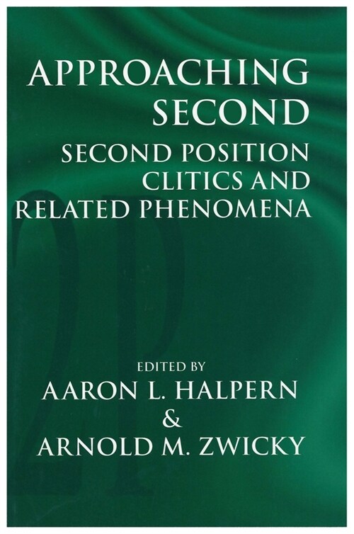 Approaching Second: Second Position Critics and Related Phenomena (Paperback)