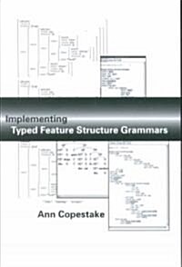 Implementing Typed Feature Structure Grammars (Paperback)