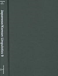 Japanese/Korean Linguistics, Volume 9: Volume 9 (Hardcover, 74)
