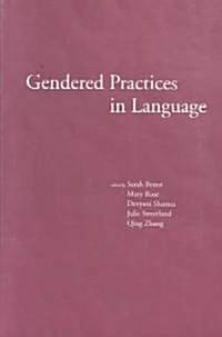 Gendered Practices in Language (Paperback)