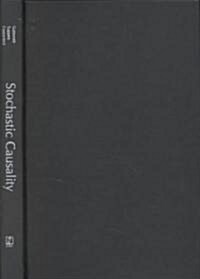 Stochastic Causality: Volume 131 (Hardcover)