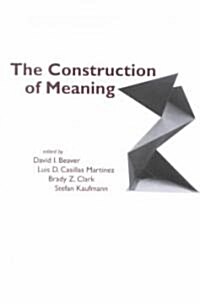 The Construction of Meaning (Paperback, 2)