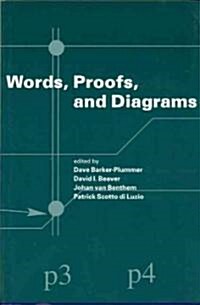 Words, Proofs and Diagrams: Volume 141 (Paperback, 2)