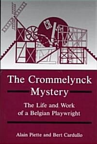 The Crommelynck Mystery (Hardcover)