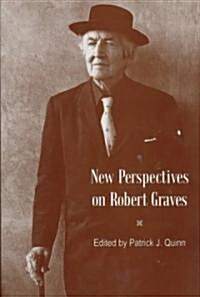 New Perspectives on Robert Graves: (Hardcover)
