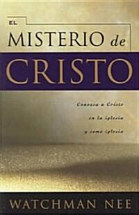 Mystery of Christ (Paperback)