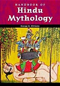 Handbook of Hindu Mythology (Hardcover)