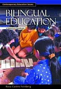 [중고] Bilingual Education : A Reference Handbook (Hardcover)
