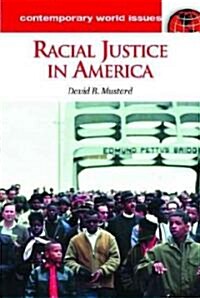 Racial Justice in America: A Reference Handbook (Hardcover)