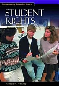 Student Rights: A Reference Handbook (Hardcover)
