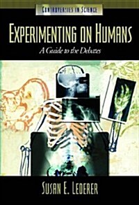Experimenting on Humans (Hardcover)