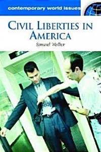 Civil Liberties in America: A Reference Handbook (Hardcover)