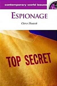 Espionage: A Reference Handbook (Hardcover)