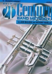 Belwin 21st Century Band Method, Level 1 (Paperback)