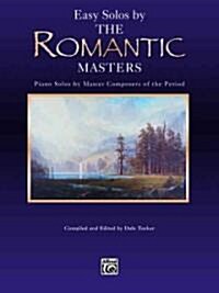 Easy Solos by the Romantic Masters (Paperback)