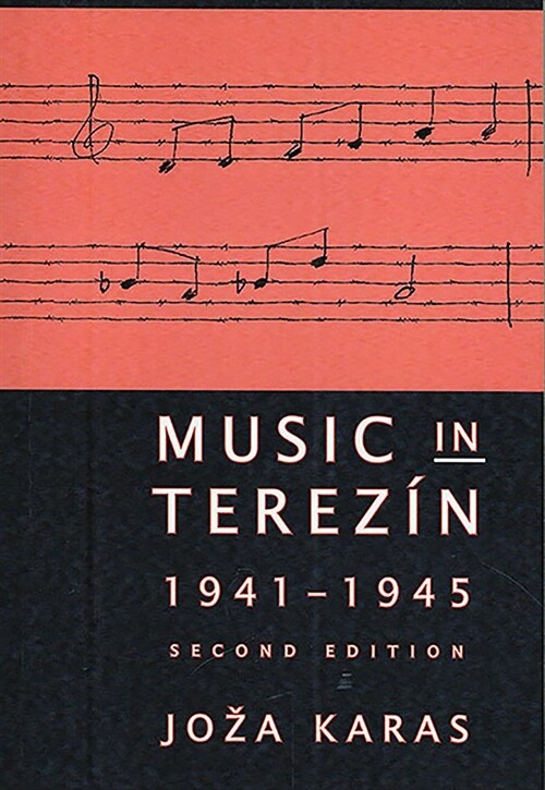 Music In Terezin, Second edition (Paperback)