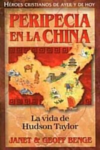 Peripecia En La China (Paperback)