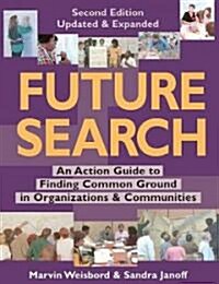 Future Search (Paperback, 2nd, Subsequent)