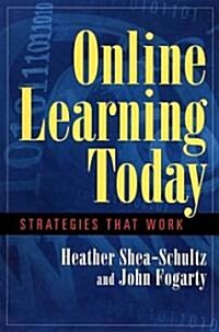 [중고] Online Learning Today: Strategies That Work (Paperback)