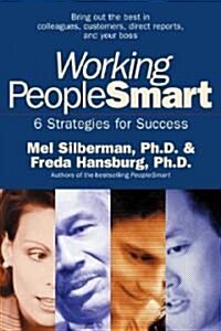 Working PeopleSmart: 6 Strategies for Success (Paperback)