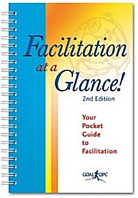 Facilitation at a Glance! (Paperback, 2nd, POC, Spiral)